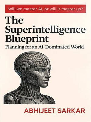 cover image of The Superintelligence Blueprint
